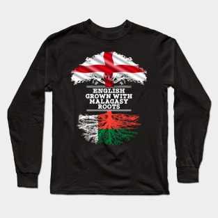 English Grown With Malagasy Roots - Gift for Malagasy With Roots From Madagascar Long Sleeve T-Shirt